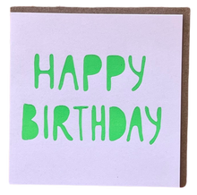 Load image into Gallery viewer, HAPPY BIRTHDAY - Various Colours
