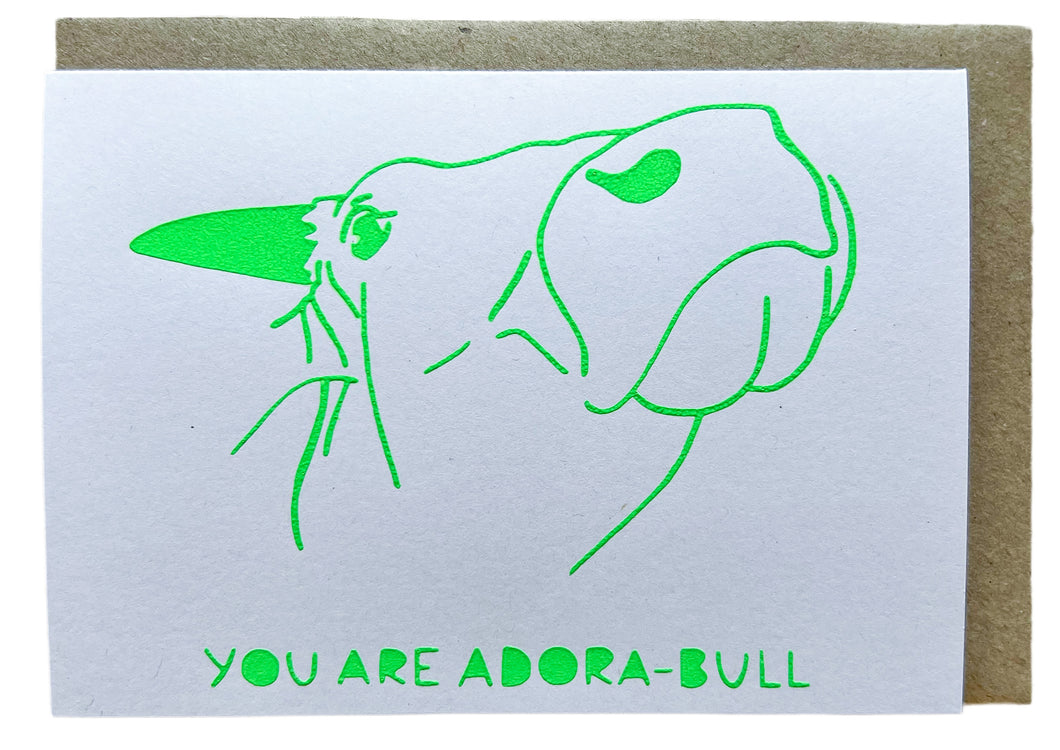 YOU ARE ADORA-BULL - Bright Green
