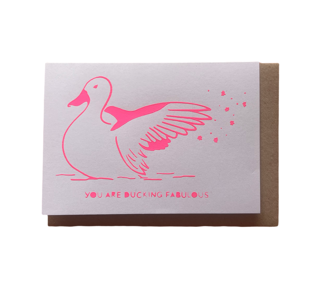 YOU ARE DUCKING FABULOUS - Bright Pink